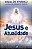 Jesus e Atualidade - Imagem 1