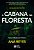 A cabana na floresta - Imagem 1
