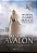 Ancestrais de Avalon: As origens atlantes da poderosa ilha de Avalon - O quinto livro do ciclo de Avalon - Imagem 1