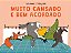 Muito cansado e bem acordado - Imagem 1