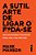 A sutil arte de ligar o f*da-se: Uma estratégia inusitada para uma vida melhor - Imagem 1