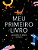 Meu primeiro livro – edição monstrinhos: Um diário da minha infância - Imagem 1