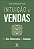 Intuição e vendas: os dez elementos da intuição - Imagem 1