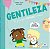 Gentileza - Imagem 1
