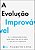 A evolução improvável: a nova ciência evolutiva sobre quem somos, o que nos faz felizes e por que isso é importante - Imagem 1