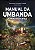 Manual da umbanda para iniciantes - Imagem 1
