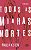 Todas as Minhas Mortes - Imagem 1