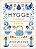 Hygge: O segredo dinamarquês para viver bem - Imagem 1