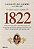 1822: Como um homem sábio, uma princesa triste e um escocês louco por dinheiro ajudaram dom Pedro a criar o Brasil - um país que tinha tudo para dar errado - Imagem 1