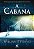 A cabana - Imagem 1