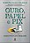 Ouro, papel e pix: a história do sistema financeiro brasileiro - Imagem 1