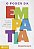 O poder da empatia: A arte de se colocar no lugar do outro para transformar o mundo - Imagem 1