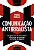 Comunicação antirracista: Um guia para se comunicar com todas as pessoas, em todos os lugares - Imagem 1