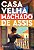 Casa velha – Edição com ilustrações - Imagem 1