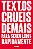 Textos cruéis demais para serem lidos rapidamente - Imagem 1