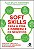 Soft skills para a vida, a carreira e os negócios: o pulo do gato para desenvolver habilidades empreendedoras - Imagem 1