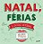 Natal, férias e outras histórias - Imagem 1