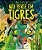 Não Pense em Tigres - Imagem 1