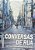CONVERSAS DE RUA - Imagem 1
