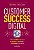 Customer Success Digital: O que é o CS digital e como usá-lo para alavancar o crescimento e a lucratividade de seu negócio - Imagem 1