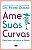 Ame suas curvas - Imagem 1