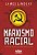Marxismo Racial: O que está por trás da Teoria Crítica da Raça - Imagem 1
