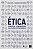 Ética: Conceitos, fundamentos e aplicações contemporâneas - Imagem 1