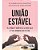 União estável Na previdência social e no direito civil - Imagem 1