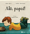 Alô, papai! - Imagem 1