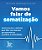 Vamos falar de somatização: Ensinamentos de reflexões para lidar com doenças psicossomáticas e praticar o autocuidado - Imagem 1