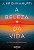 A beleza da vida: o diário de Krishnamurti (Biblioteca Krishnamurti) - Imagem 1