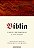 Bíblia - Volume I: Novo testamento - Os quatro evangelhos - Imagem 1