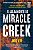 O julgamento de Miracle Creek: Até onde você iria para proteger alguém que ama? - Imagem 1
