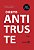 Direito Antitruste - 5ª Edição 2024 - Imagem 1