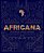 Africana: Tudo Sobre um Continente Fascinante - Imagem 1
