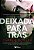 Deixada Para Trás - Imagem 1