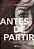 Antes de partir - Imagem 1