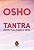 Tantra, espiritualidade e sexo - Imagem 1