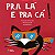 Pra lá e pra cá! - Imagem 1