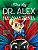Dr. Alex na Amazônia - Imagem 1