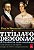 Titília e o Demonão – A história não contada: A vida amorosa na corte imperial: mensagens de d. Pedro I à marquesa de Santos - Imagem 1