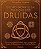 O livro sagrado da tradição dos Druidas: Uma introdução completa para a prática da magia, da sabedoria e dos mistérios celtas - Imagem 1