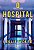 O hospital - Imagem 1