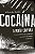 Cocaína: A rota caipira - Imagem 1