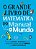 O grande livro de matemática do Manual do Mundo: Anotações incríveis e divertidas para você aprender sobre o intrigante universo dos números e das formas geométricas - Imagem 1