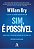Sim, é possível: Sobreviver e prosperar em uma era de conflitos - Imagem 1