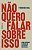 Não quero falar sobre isso: Como superar o legado da depressão masculina - Imagem 1