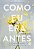Como eu era antes (Vol. 1) - Imagem 1