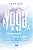 Yoga: 7 minutos por dia, 7 dias por semana - Imagem 1