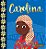 Carolina – Edição de luxo - Imagem 1